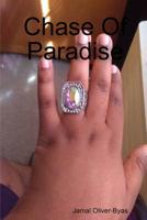 Chase Of Paradise 0359756859 Book Cover