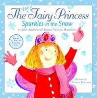The Very Fairy Princess Sparkles in the Snow 0316219630 Book Cover