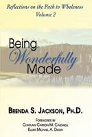 Being Wonderfully Made 1933972092 Book Cover