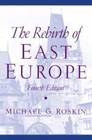 The Rebirth of East Europe (4th Edition) 0130341207 Book Cover