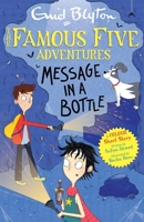 Famous Five Colour Short Stories: Message in a Bottle 144496710X Book Cover