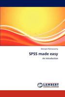 SPSS Made Easy 3848489457 Book Cover