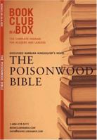 The Bookclub-in-a-Box Discussion Guide to The Poisonwood Bible, the Novel by Barbara Kingsolver 097339840X Book Cover