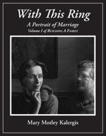 With This Ring: A Portrait of Marriage B0FRC4YJJ7 Book Cover