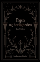 Pigen og herligheden 8711950412 Book Cover