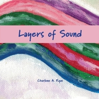 Layers of Sound 1954041144 Book Cover