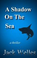 A Shadow On The Sea 0620768991 Book Cover