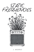 Static Frequencies B0GY9TSTJD Book Cover