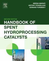 Handbook of Spent Hydroprocessing Catalysts 0444638814 Book Cover