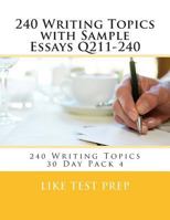 240 Writing Topics with Sample Essays Q211-240 1499619553 Book Cover
