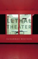 Lethal Theater 0814255167 Book Cover