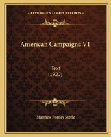 American Campaigns V1: Text 0548645310 Book Cover