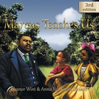 Marcus Teaches Us 1777561027 Book Cover