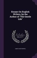 Essays on English Writers 1358021694 Book Cover