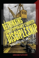 Dismantle the Flam: Rethinking contemporary church discipleship B0CCCQW2D8 Book Cover