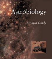 ASTROBIOLOGY PB (Natural World (Smithsonian)) 1560988495 Book Cover