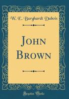 John Brown (Modern Library Classics) 1513266446 Book Cover