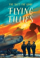 Flying Fillies B0B5KQMSVK Book Cover