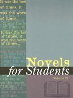 Novels for Students, Volume 21 078766944X Book Cover