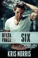 Delta Force: Six 1089200366 Book Cover