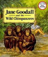 Jane Goodall and the Wild Chimpanzees 0811467090 Book Cover