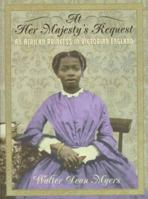 At Her Majesty's Request: An African Princess in Victorian England 0590486705 Book Cover