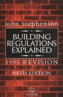 Building Regulations Explained: 1995 Revision 0419196900 Book Cover