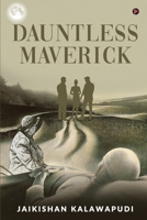 Dauntless Maverick 1637453582 Book Cover