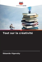 Tout sur la créativité 6207260546 Book Cover