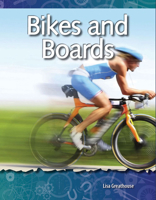 Bikes and Boards (Forces and Motion) 1433303035 Book Cover