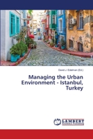 Managing the Urban Environment - Istanbul, Turkey 6203201014 Book Cover
