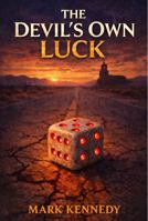 The Devil's Own Luck B0H6T6S2Q5 Book Cover