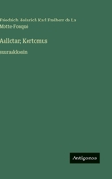 Aallotar; Kertomus: suuraakkosin 3387083661 Book Cover