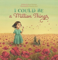 I Could Be a Million Things 1605377600 Book Cover