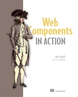 Web Components in Action 1617295779 Book Cover