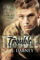 Trouble 1947184032 Book Cover