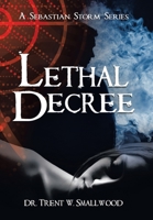 Lethal Decree 1664169075 Book Cover