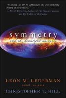 Symmetry and the Beautiful Universe 1591025753 Book Cover