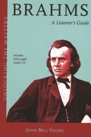 Brahms: A Listener's Guide 1574671715 Book Cover