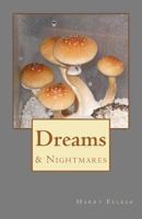 Dreams & Nightmares 1466309261 Book Cover