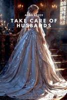 Take Care Of Husbands B0DPNHKCJ3 Book Cover