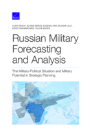Russian Military Forecasting and Analysis: The Military-Political Situation and Military Potential in Strategic Planning 1977406742 Book Cover