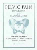 Pelvic Pain: Diagnosis and Management 0781717248 Book Cover