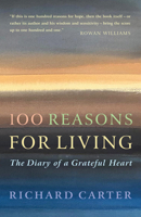 100 Reasons for Living: The Diary of a Grateful Heart 1786226219 Book Cover