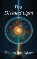 The Divided Light 1999065638 Book Cover