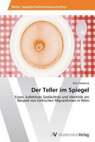 Der Teller Im Spiegel 3639466896 Book Cover