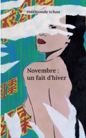 Novembre: un fait d'hiver 2322453811 Book Cover