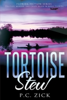 Tortoise Stew 0988878216 Book Cover