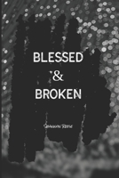 Blessed & Broken B09VW2129F Book Cover