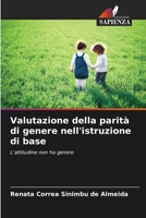 Valutazione della parità di genere nell'istruzione di base (Italian Edition) 6207543025 Book Cover